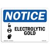 Signmission Safety Sign, OSHA Notice, 18" Height, Aluminum, Electrolytic Gold Sign With Symbol, Landscape OS-NS-A-1824-L-11708